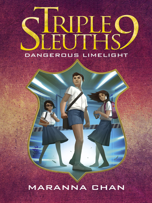 Title details for Dangerous Limelight by Maranna Chan - Available